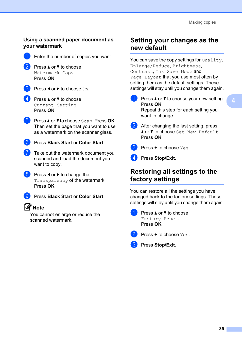 Using a scanned paper document as your watermark, Setting your changes as the new default, Restoring all settings to the factory settings | Brother DCP-395CN User Manual | Page 47 / 140