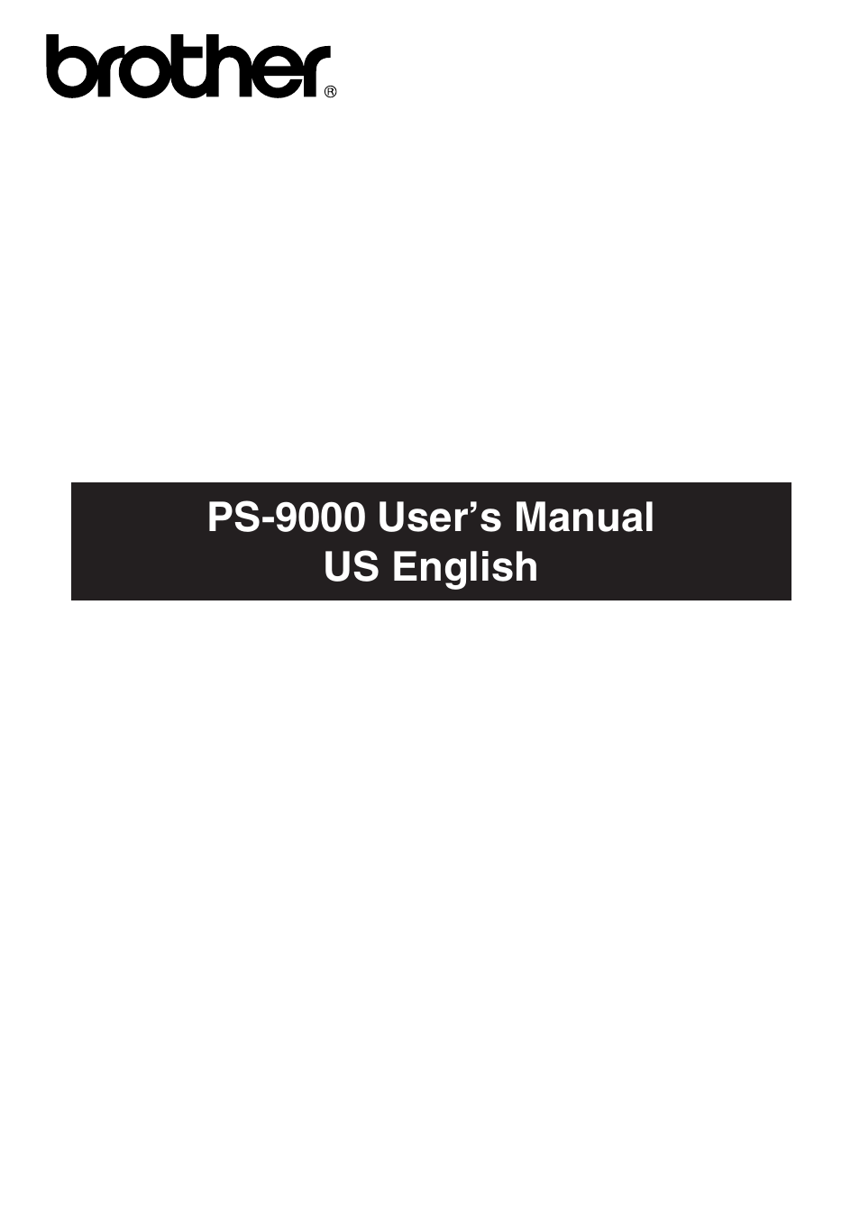 Brother PS-9000 User Manual | 47 pages