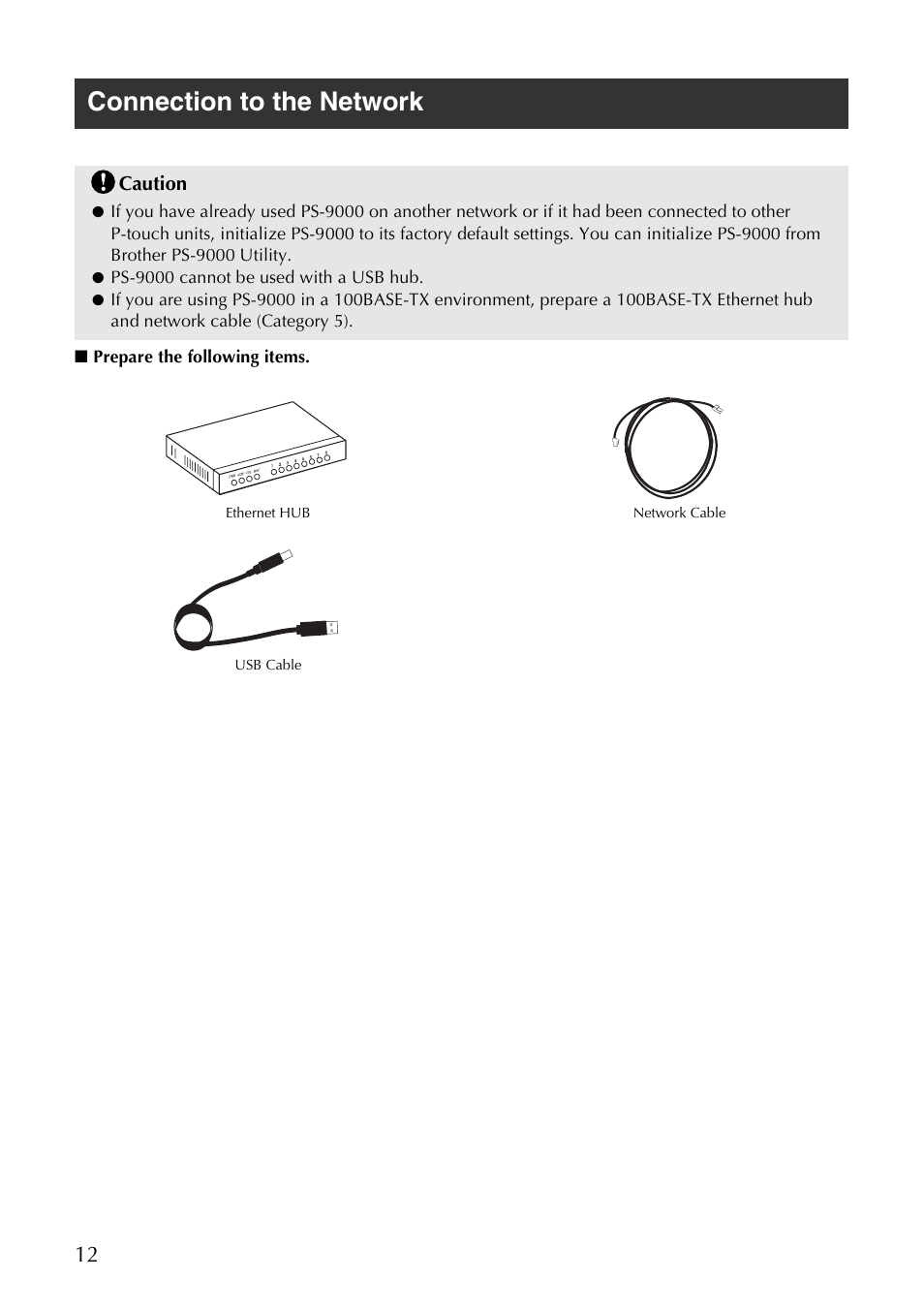 Connection to the network | Brother PS-9000 User Manual | Page 13 / 47