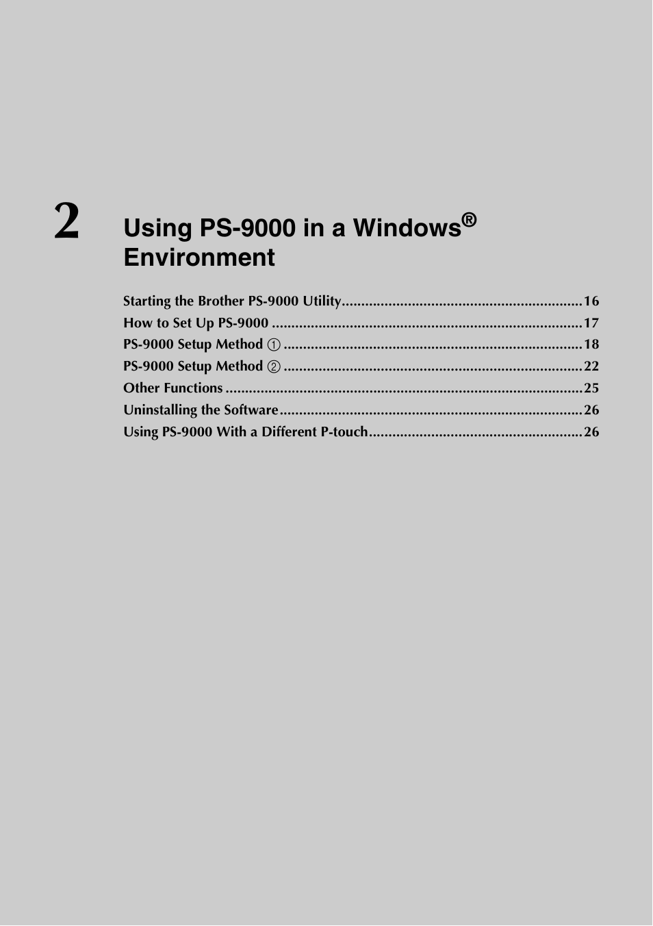 2 using ps-9000 in a windows® environment, 2 using ps-9000 in a windows, Environment | Using ps-9000 in a windows | Brother PS-9000 User Manual | Page 16 / 47
