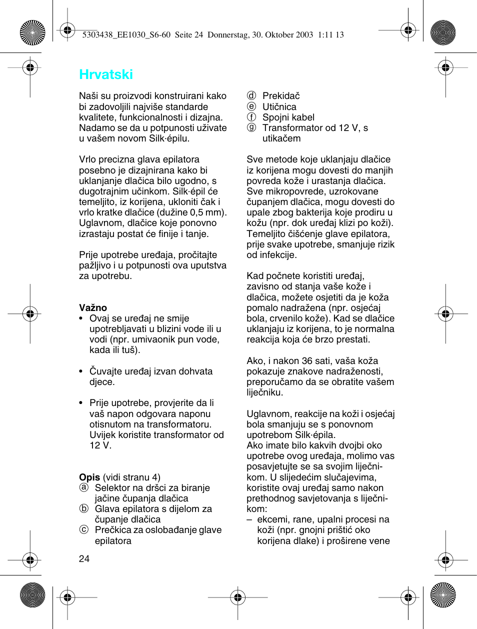 Hrvatski | Braun EE1030 Silk-épil SuperSoft User Manual | Page 23 / 57