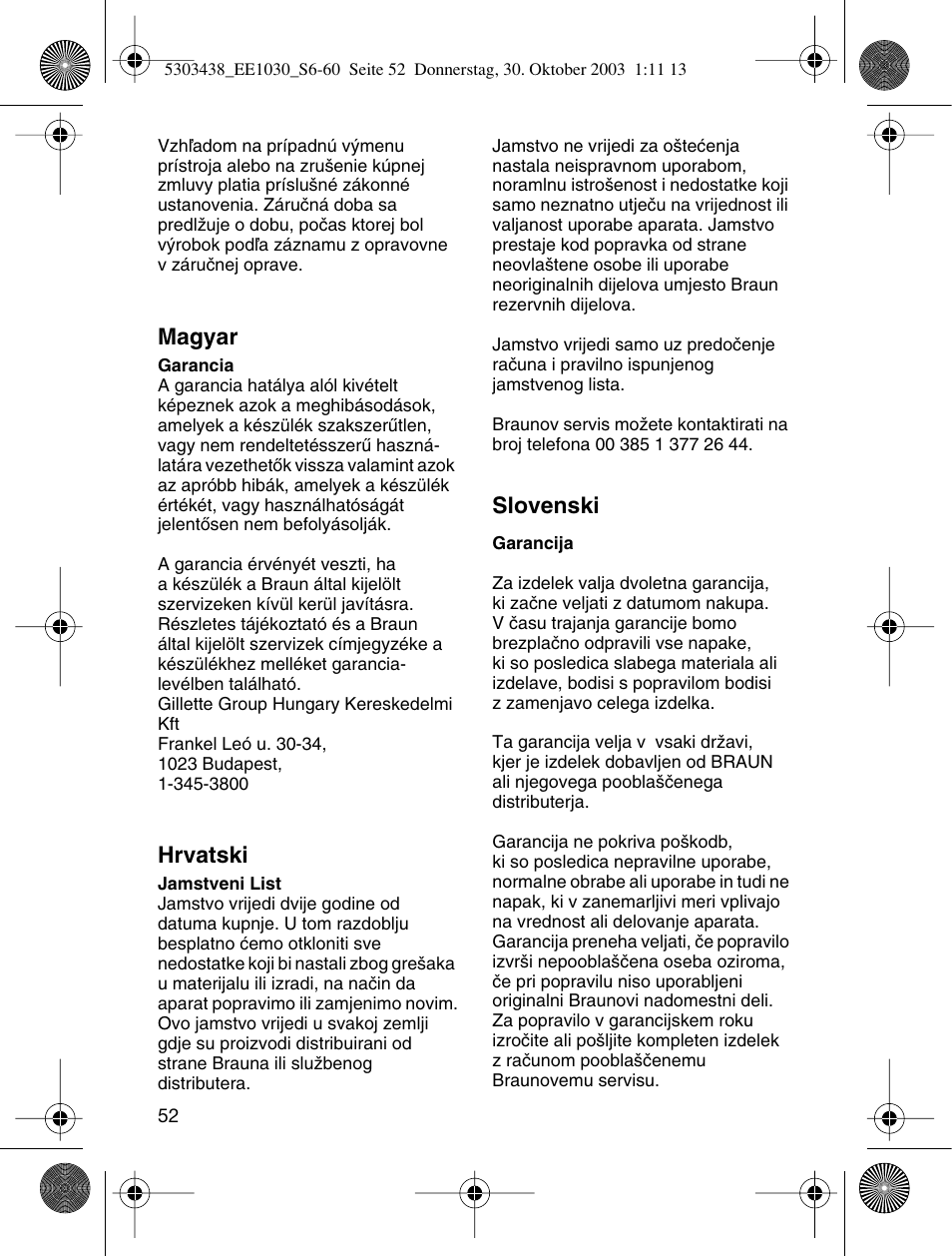 Magyar, Hrvatski, Slovenski | Braun EE1030 Silk-épil SuperSoft User Manual | Page 51 / 57