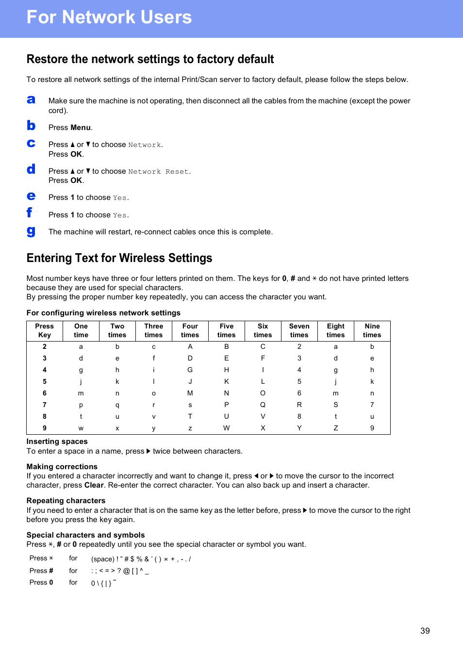 For network users, Restore the network settings to factory default, Entering text for wireless settings | Brother MFC J6510DW User Manual | Page 39 / 40