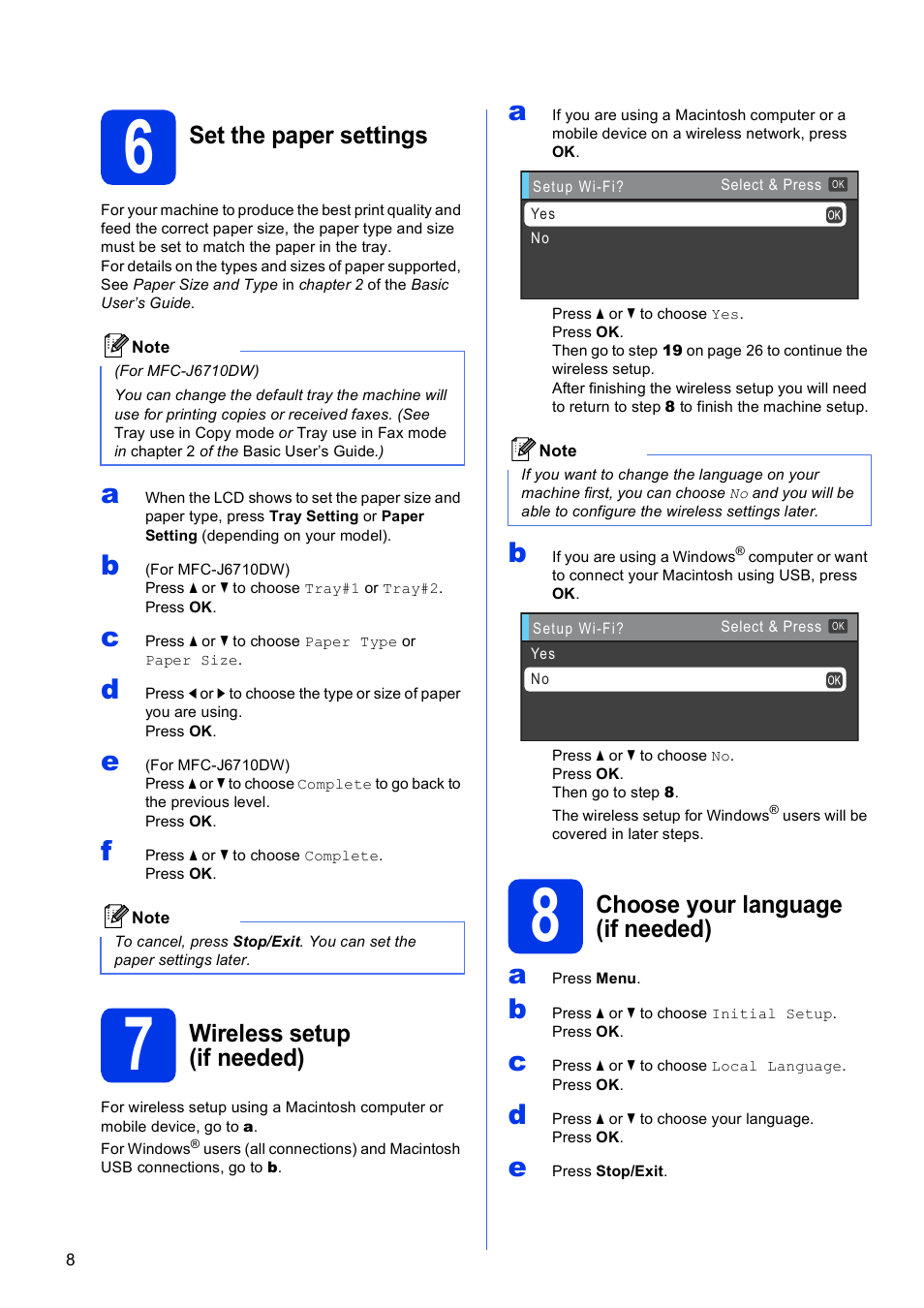 6 set the paper settings, 7 wireless setup (if needed), 8 choose your language (if needed) | Set the paper settings, Wireless setup (if needed), Choose your language (if needed) | Brother MFC J6510DW User Manual | Page 8 / 40