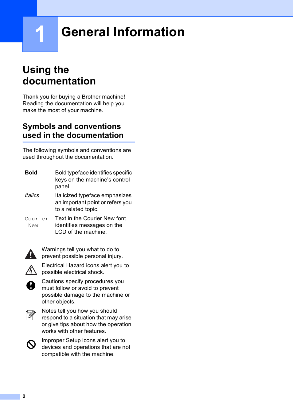 1 general information, Using the documentation, Symbols and conventions used in the documentation | General information | Brother Fax 1360 User Manual | Page 16 / 118