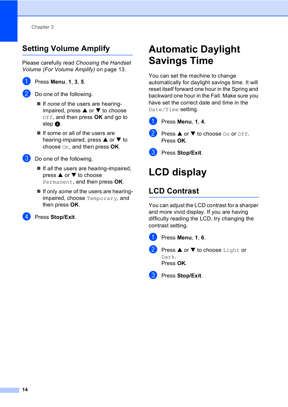 Setting volume amplify, Automatic daylight savings time, Lcd display | Lcd contrast, Automatic daylight savings time lcd display | Brother Fax 1360 User Manual | Page 28 / 118