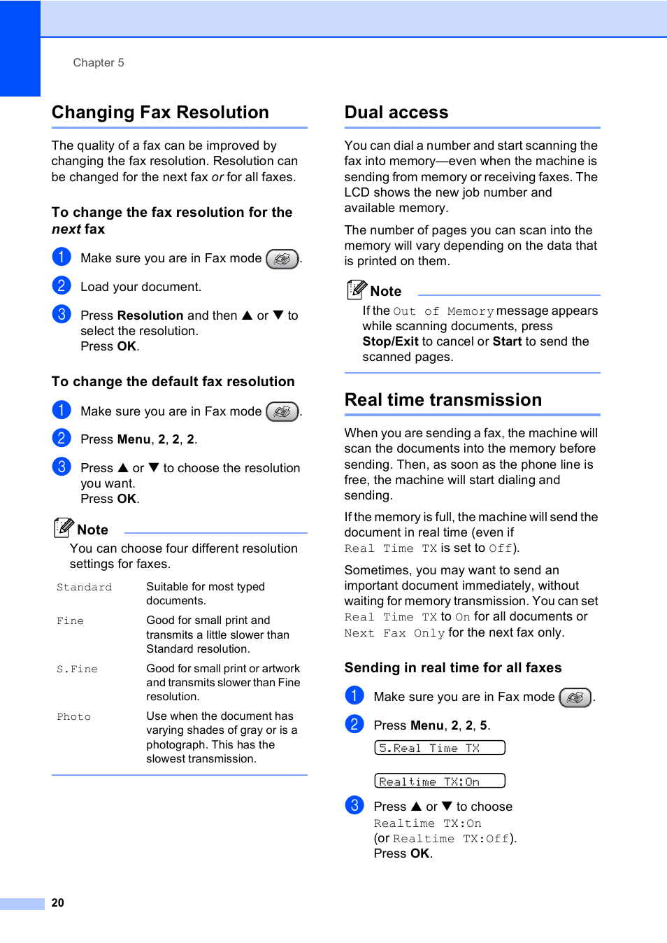 Changing fax resolution, To change the fax resolution for the next fax, To change the default fax resolution | Dual access, Real time transmission, Sending in real time for all faxes | Brother Fax 1360 User Manual | Page 34 / 118