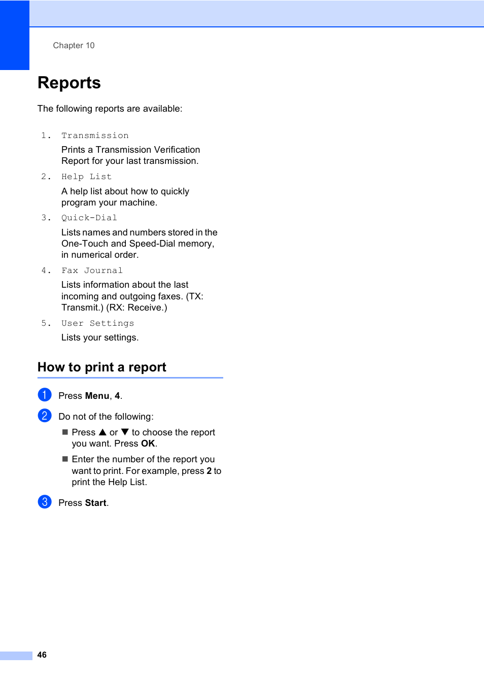 Reports, How to print a report | Brother Fax 1360 User Manual | Page 60 / 118