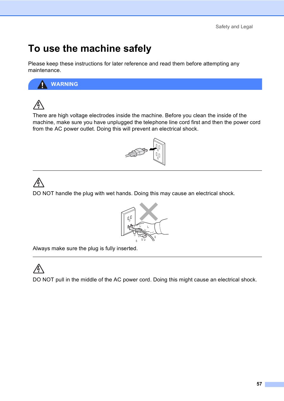 To use the machine safely, Always make sure the plug is fully inserted, Safety and legal 57 | Brother Fax 1360 User Manual | Page 71 / 118