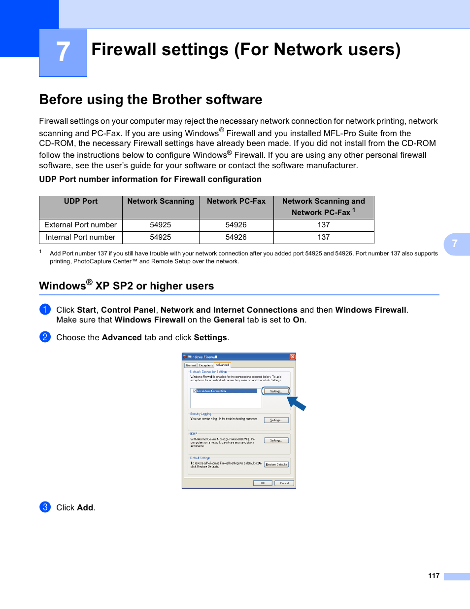 7 firewall settings (for network users), Before using the brother software, Windows® xp sp2 or higher users | Firewall settings (for network users), Windows, Xp sp2 or higher users | Brother MFC-J825DW User Manual | Page 126 / 248