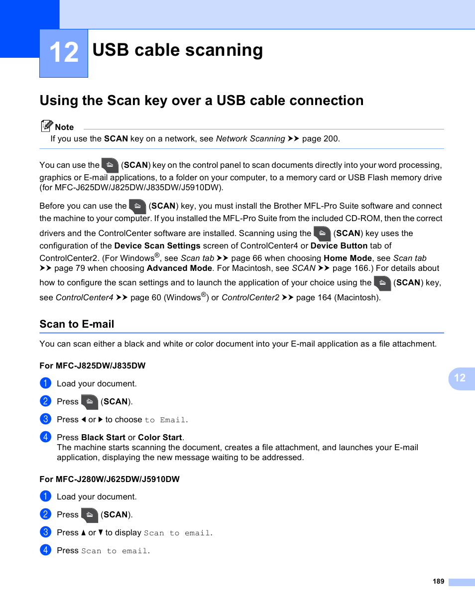 12 usb cable scanning, Using the scan key over a usb cable connection, Scan to e-mail | Usb cable scanning | Brother MFC-J825DW User Manual | Page 198 / 248