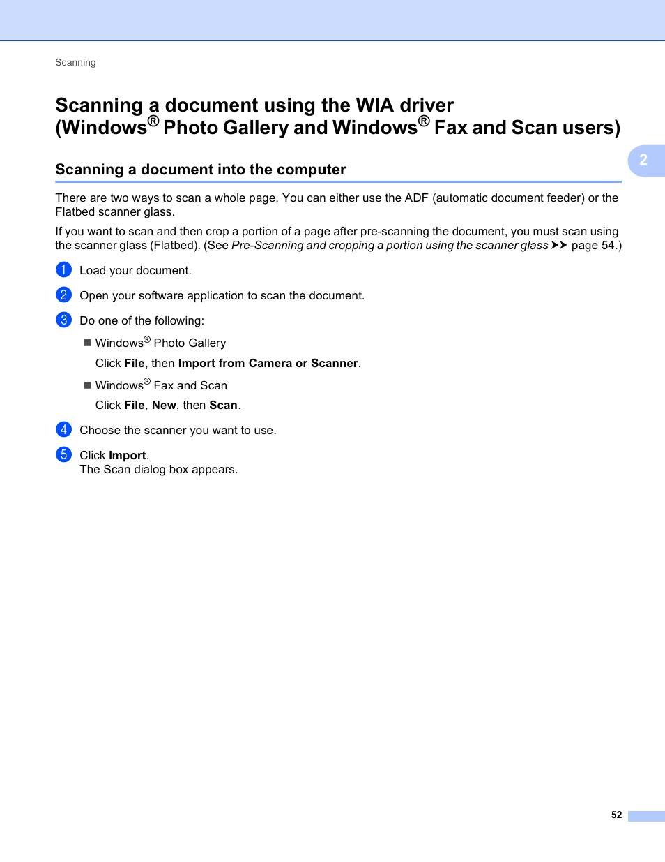 Scanning a document into the computer, Scanning a document using the wia driver, Windows | Photo gallery and windows, Fax and scan users), Scanning a document using the wia driver (windows | Brother MFC-J825DW User Manual | Page 61 / 248