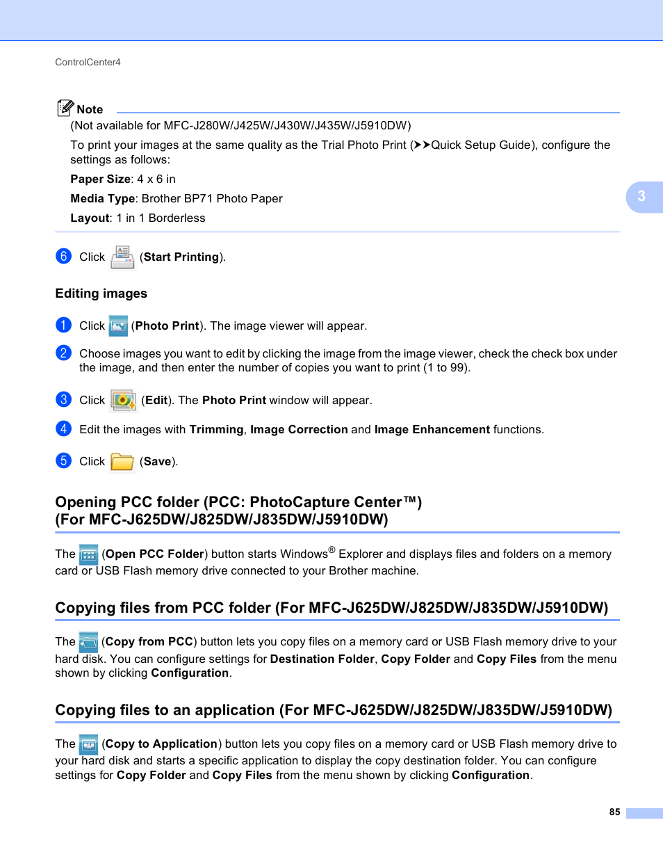 Editing images, Opening pcc folder (pcc: photocapture center™), For mfc-j625dw/j825dw/j835dw/j5910dw) | Brother MFC-J825DW User Manual | Page 94 / 248