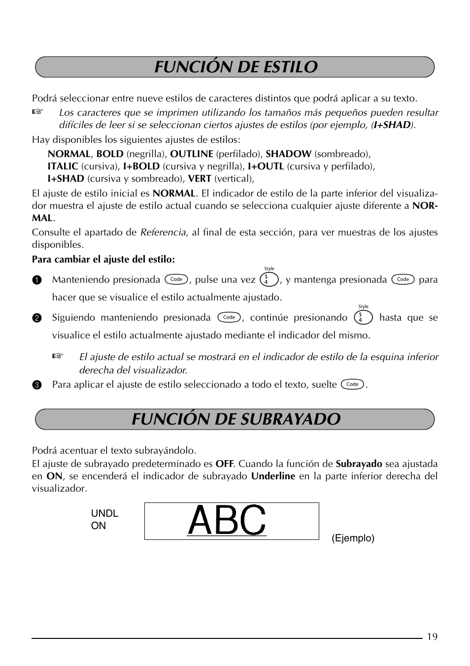 Función de estilo, Función de subrayado, Función de estilo función de subrayado | Brother PT-1910 User Manual | Page 91 / 114