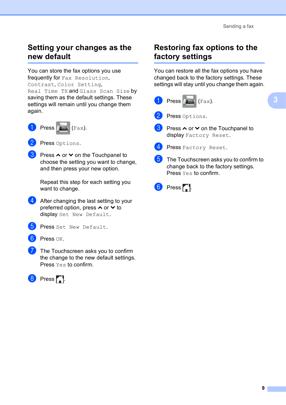 Setting your changes as the new default, Restoring fax options to the factory settings | Brother MFC-J285DW User Manual | Page 13 / 54