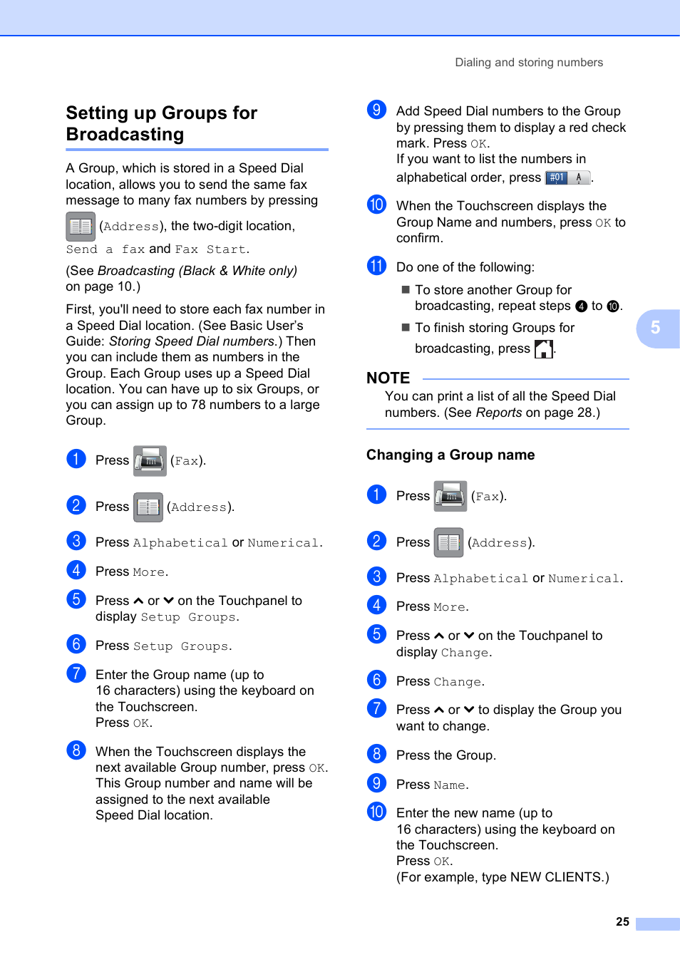 Setting up groups for broadcasting, Changing a group name, 5setting up groups for broadcasting | Brother MFC-J285DW User Manual | Page 29 / 54