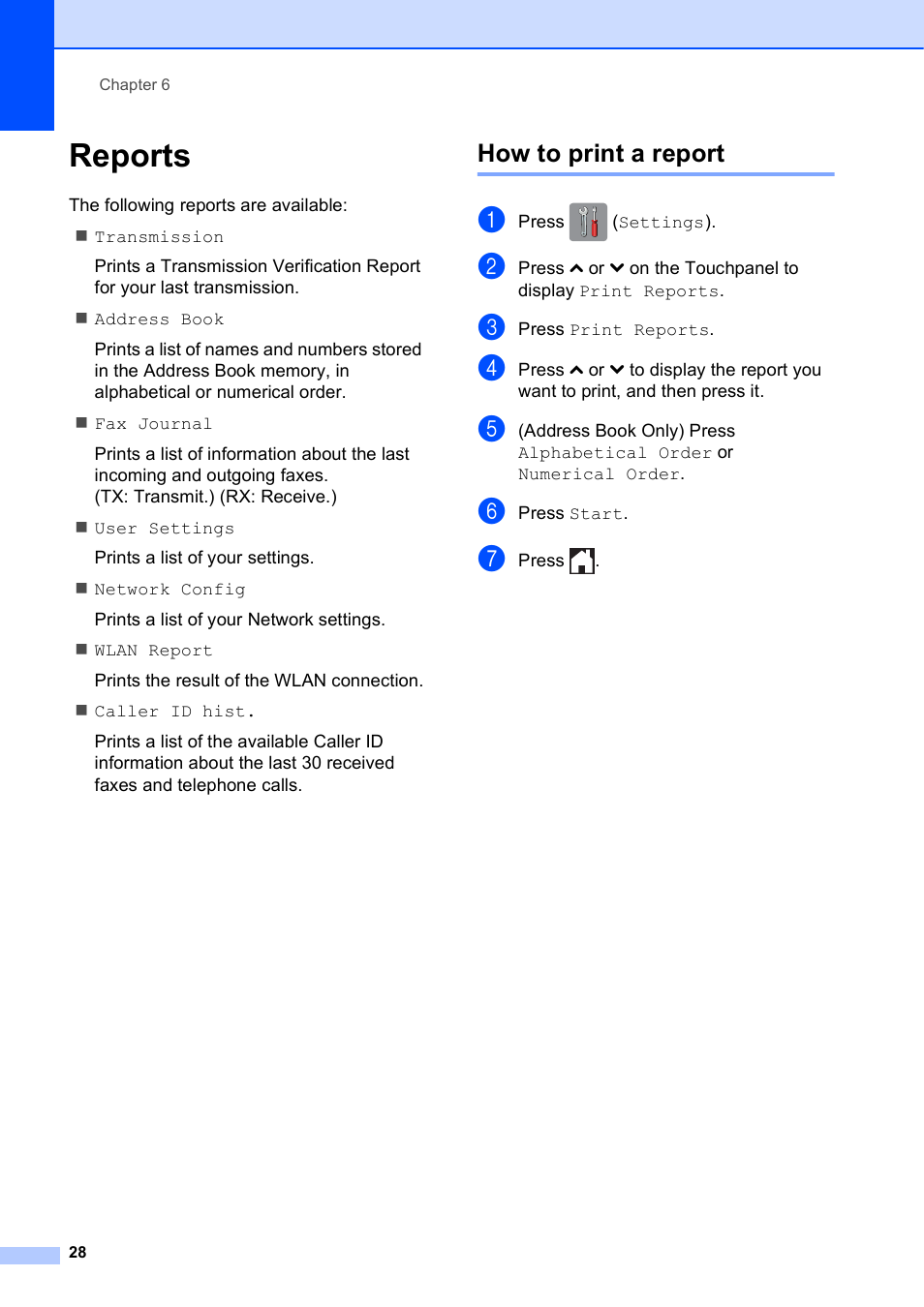 Reports, How to print a report | Brother MFC-J285DW User Manual | Page 32 / 54