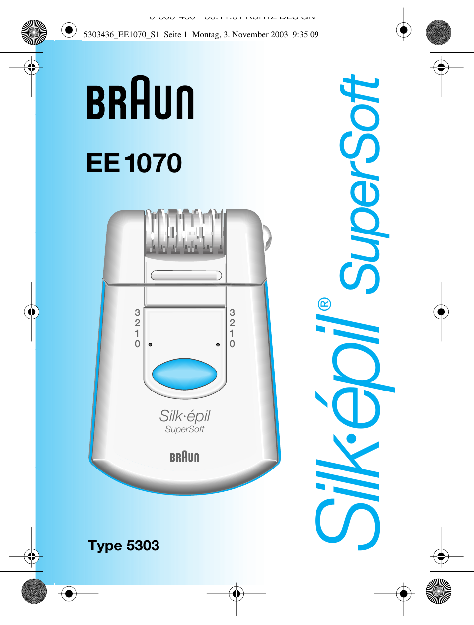 Braun EE1070 Silk-épil SuperSoft User Manual | 43 pages