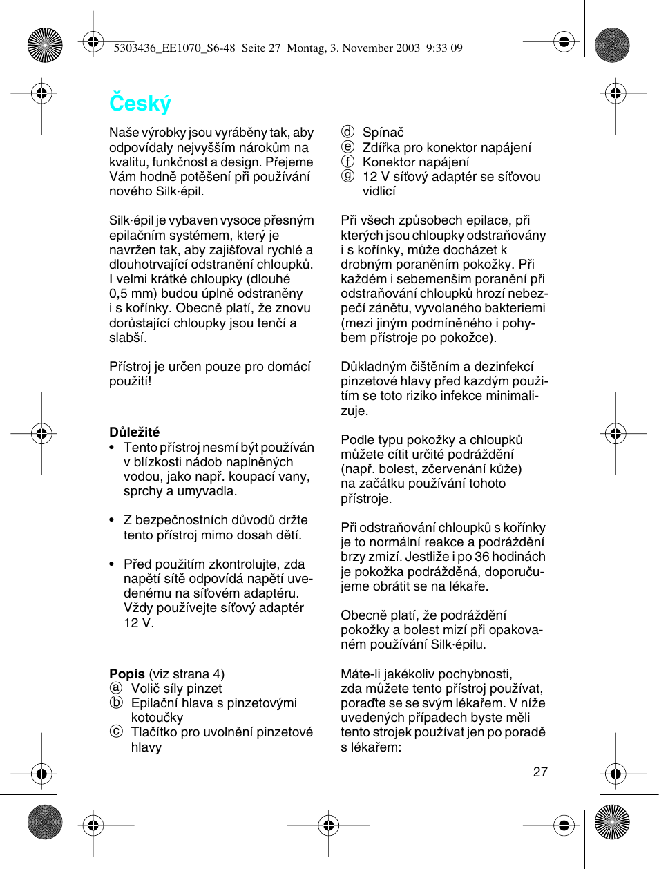 Cesky, Âesk | Braun EE1070 Silk-épil SuperSoft User Manual | Page 26 / 43