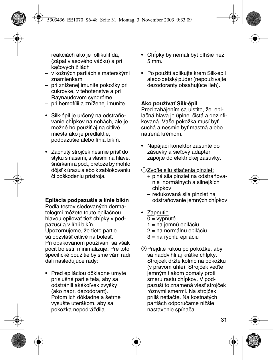 Braun EE1070 Silk-épil SuperSoft User Manual | Page 30 / 43