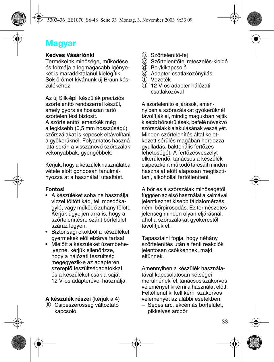 Magyar | Braun EE1070 Silk-épil SuperSoft User Manual | Page 32 / 43