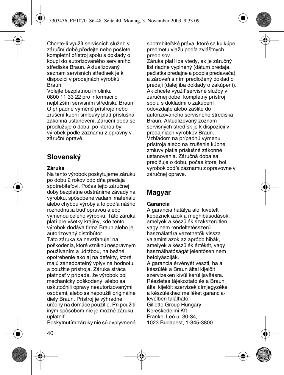 Slovensk, Magyar | Braun EE1070 Silk-épil SuperSoft User Manual | Page 39 / 43