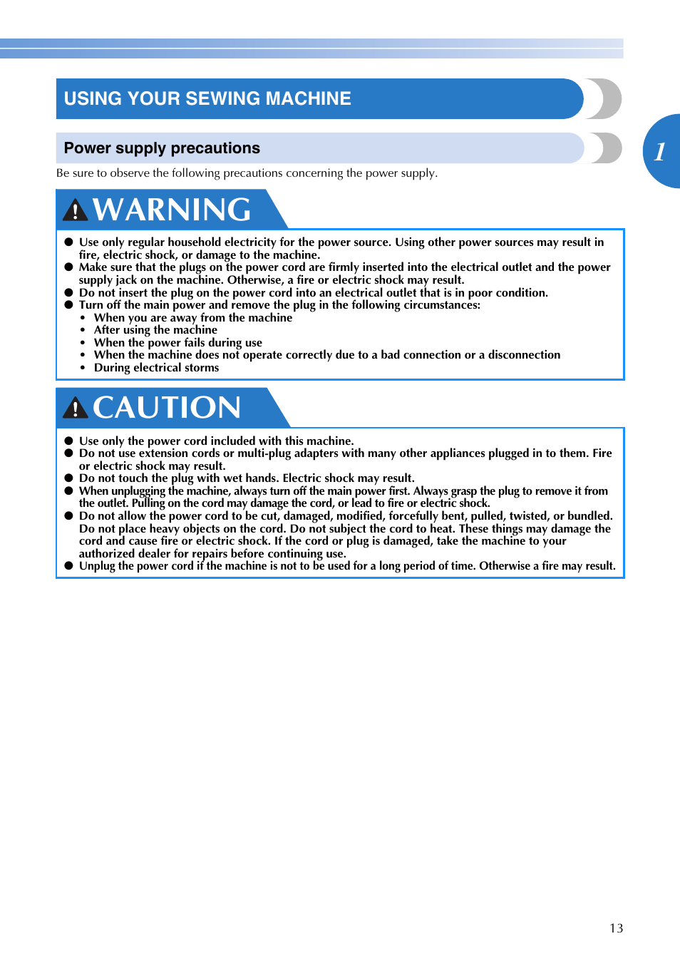 Warning, Caution, Using your sewing machine | Brother DZ3000 User Manual | Page 15 / 116