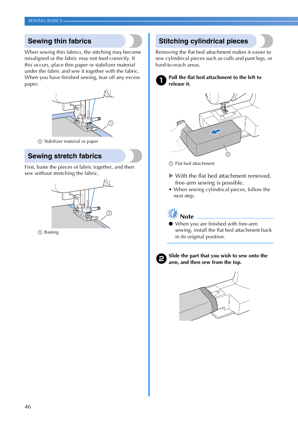 Sewing thin fabrics, Sewing stretch fabrics, Stitching cylindrical pieces | Brother DZ3000 User Manual | Page 48 / 116