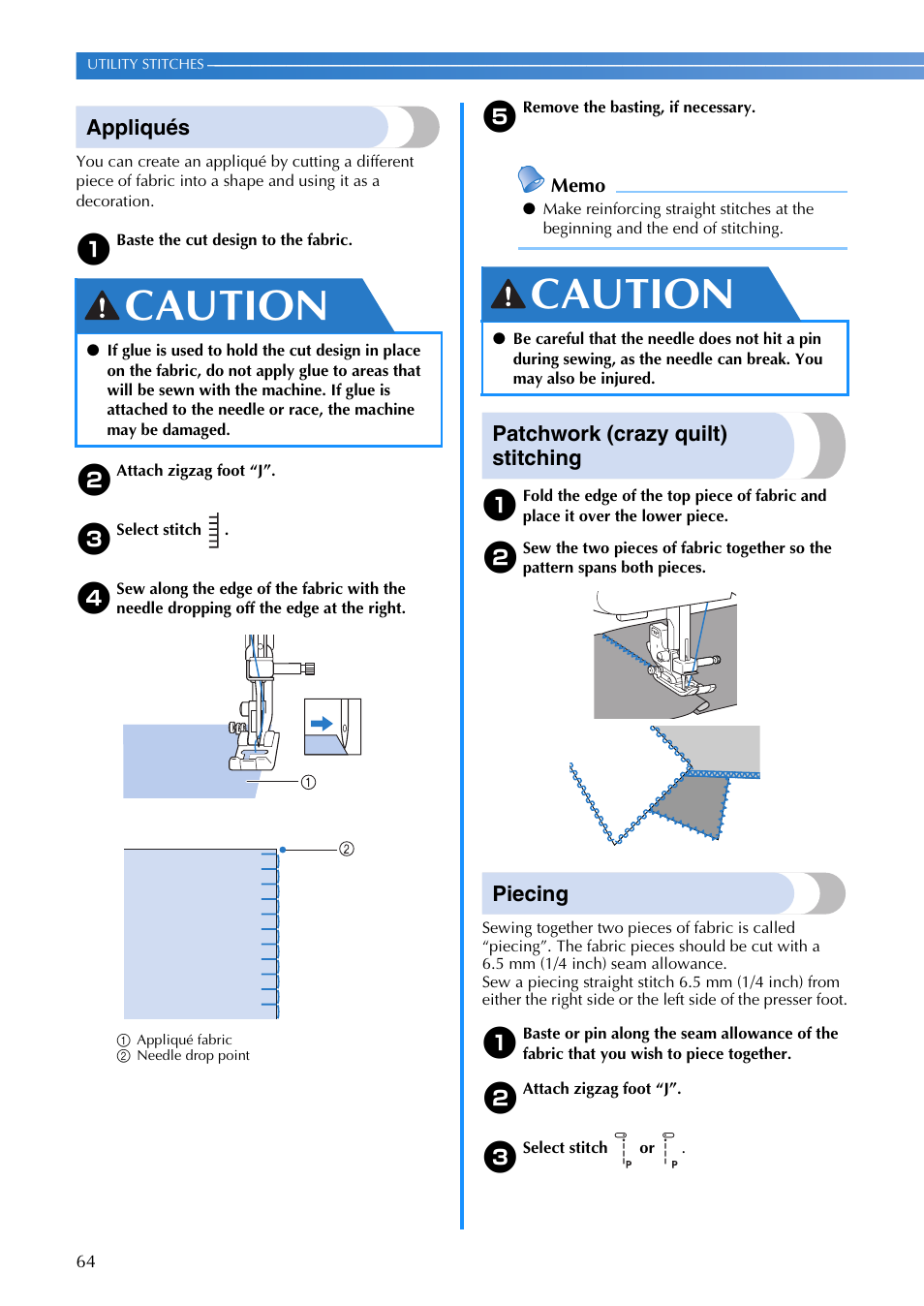 Caution, Appliqués, Patchwork (crazy quilt) stitching | Piecing | Brother DZ3000 User Manual | Page 66 / 116