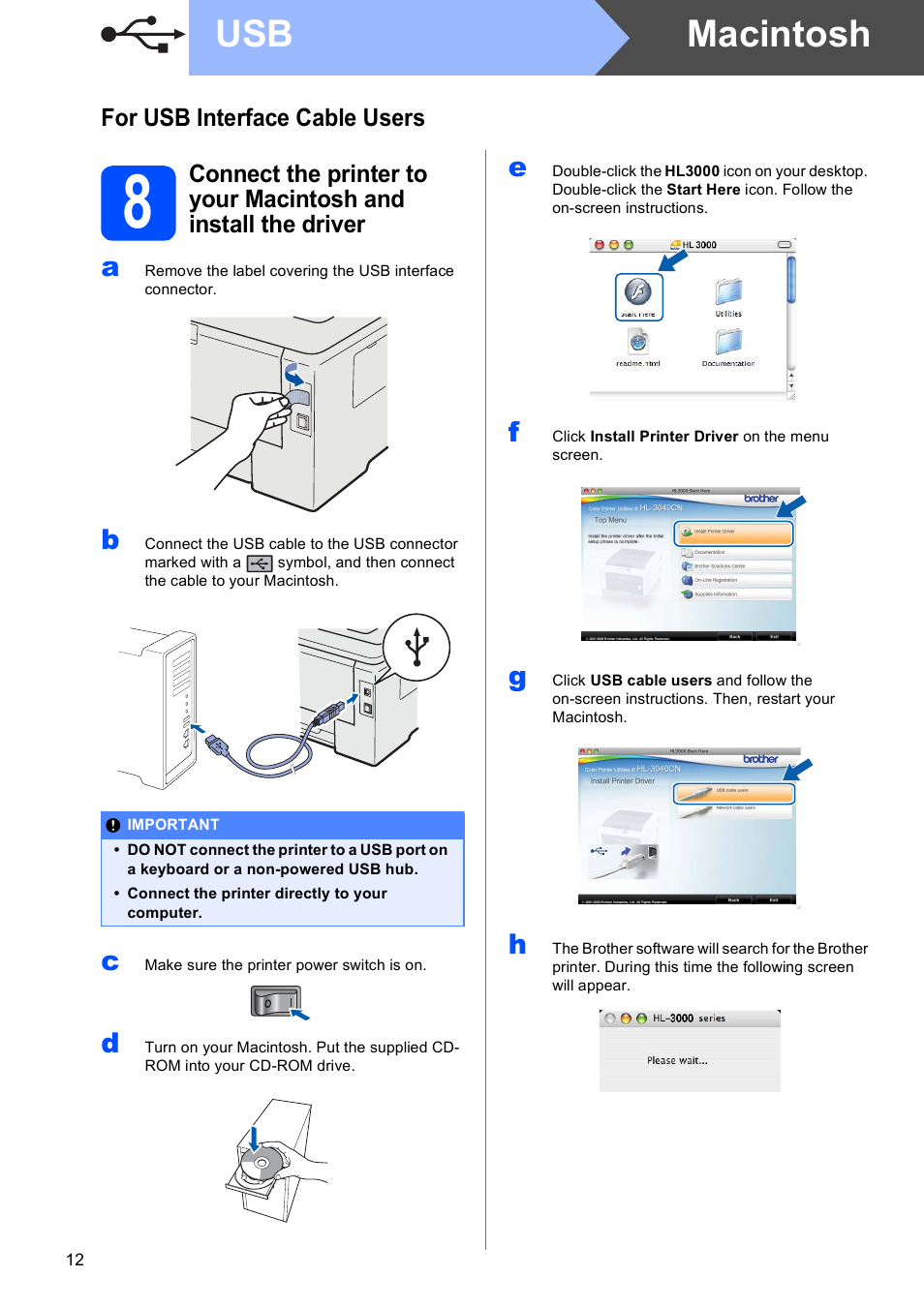 For usb interface cable users (for mac os x users), Macintosh usb, For usb interface cable users | Brother HL-3040CN User Manual | Page 12 / 32