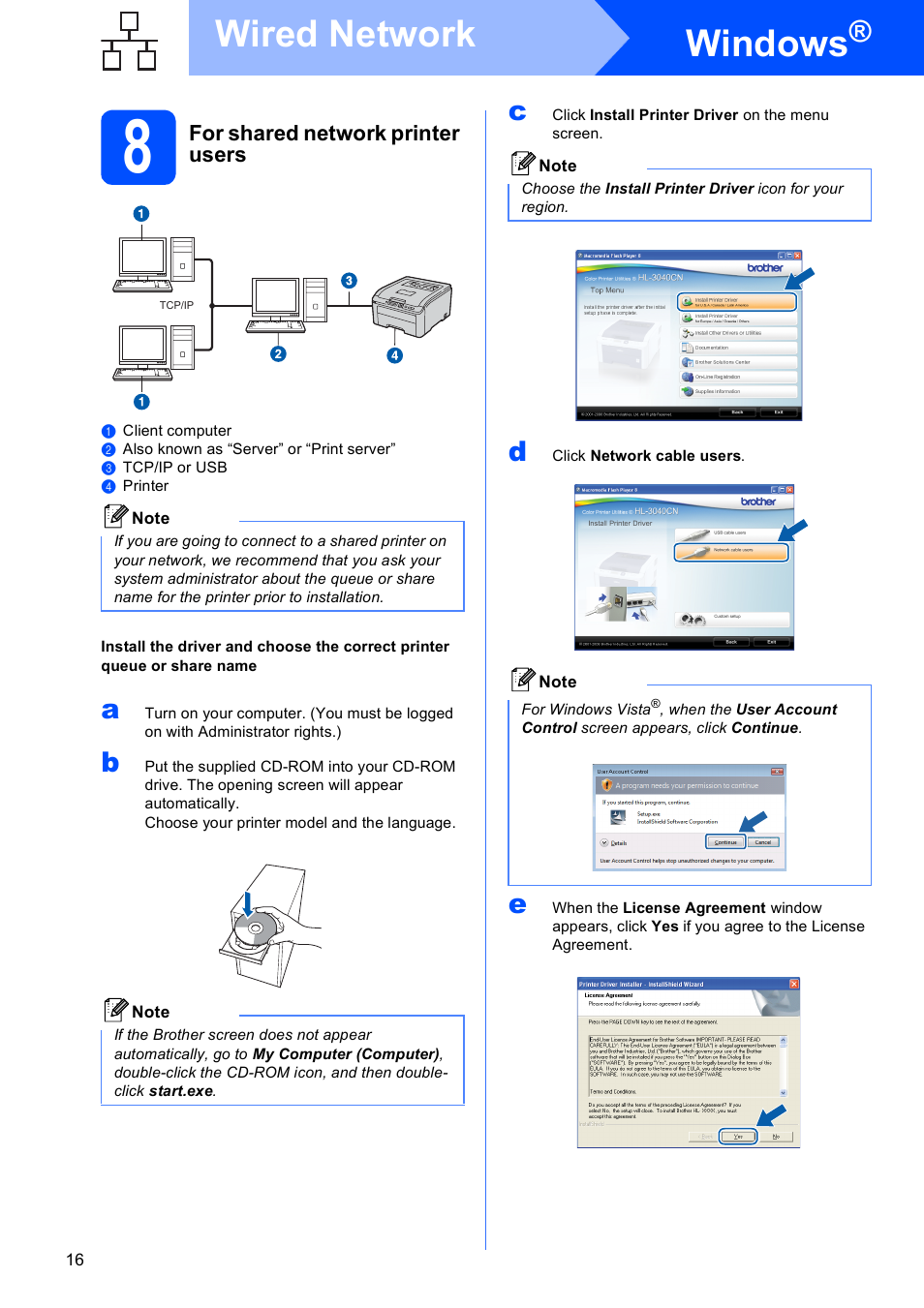 8 for shared network printer users, Windows, Wired network | Brother HL-3040CN User Manual | Page 16 / 32