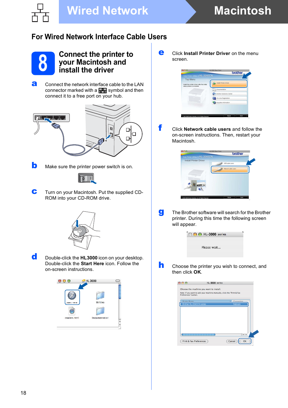 Macintosh wired network, For wired network interface cable users | Brother HL-3040CN User Manual | Page 18 / 32