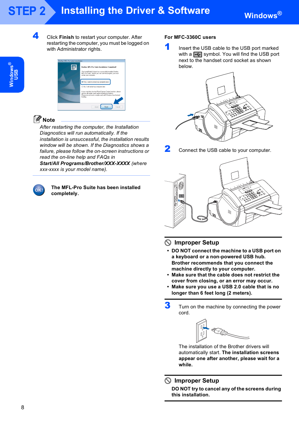 Step 2, Installing the driver & software, Windows | Improper setup | Brother MFC-440CN User Manual | Page 10 / 23