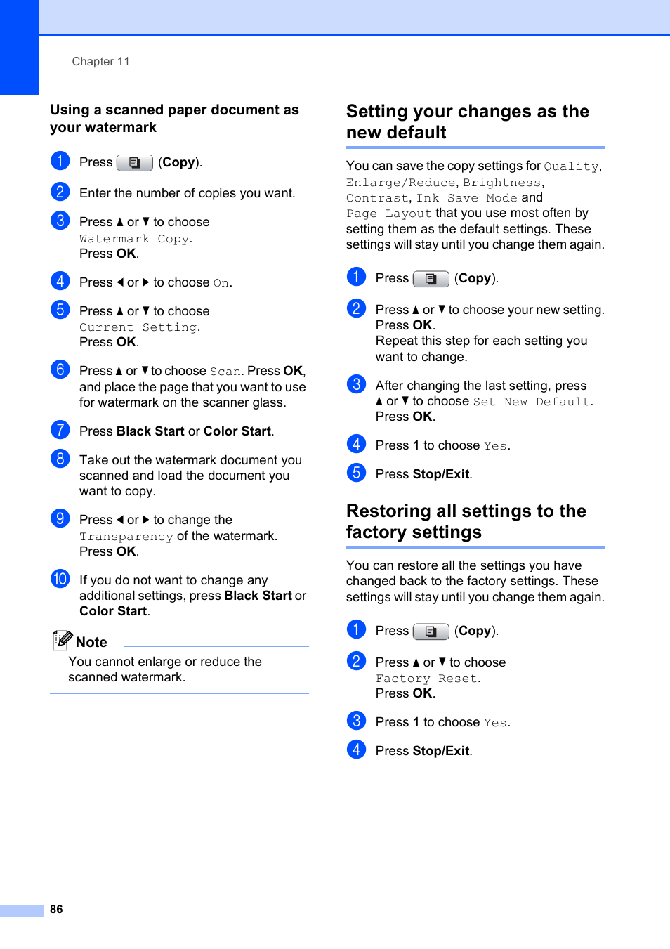 Using a scanned paper document as your watermark, Setting your changes as the new default, Restoring all settings to the factory settings | Brother MFC-495CW User Manual | Page 102 / 224