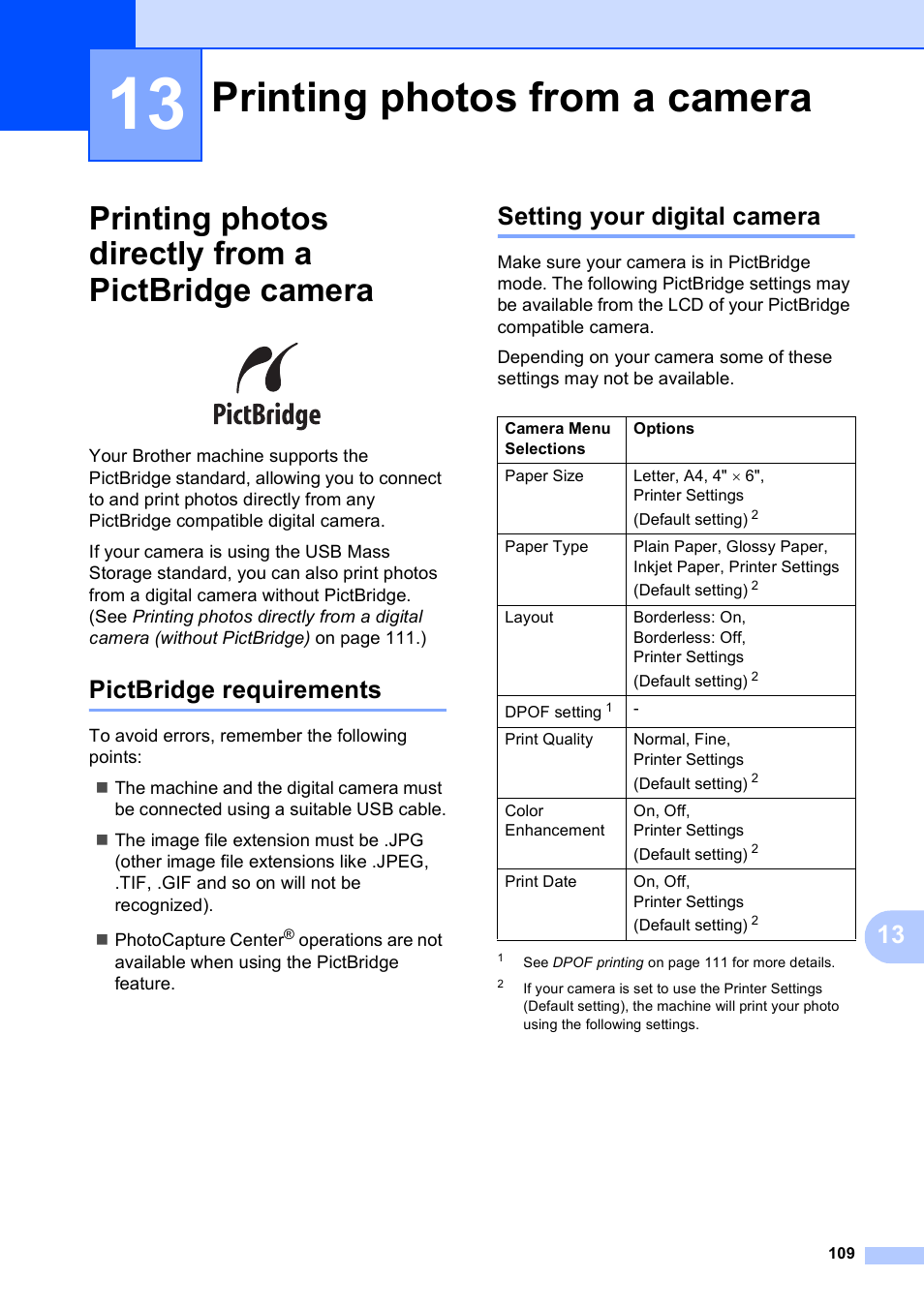 13 printing photos from a camera, Printing photos directly from a pictbridge camera, Pictbridge requirements | Setting your digital camera, Printing photos from a camera | Brother MFC-495CW User Manual | Page 125 / 224