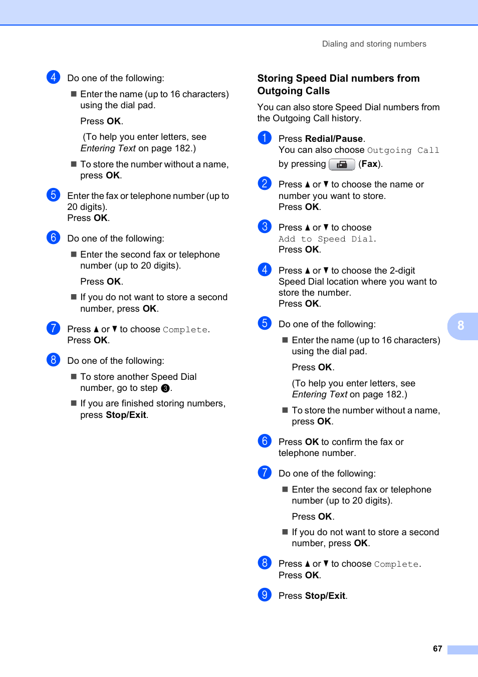 Storing speed dial numbers from outgoing calls | Brother MFC-495CW User Manual | Page 83 / 224