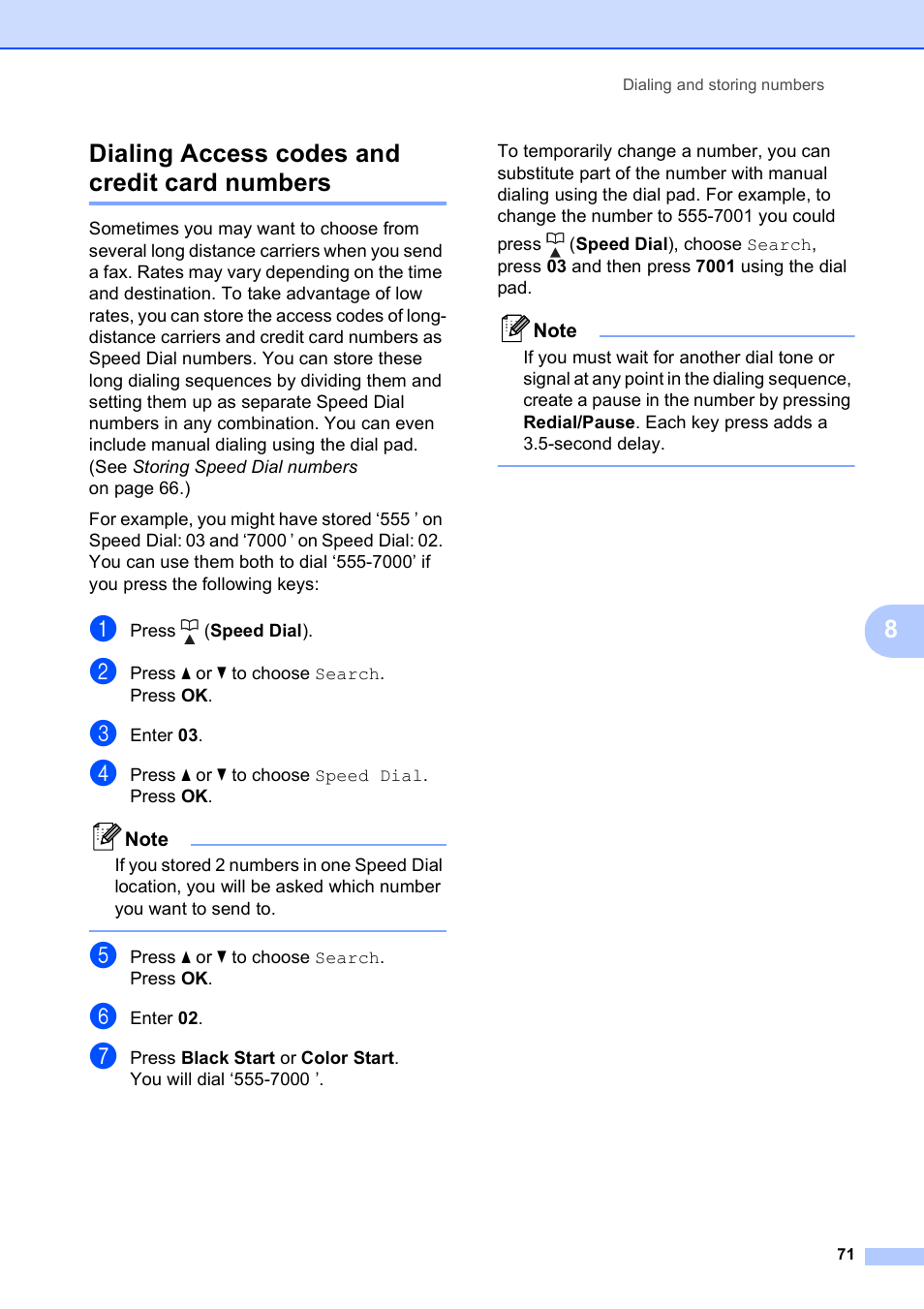 Dialing access codes and credit card numbers, 8dialing access codes and credit card numbers | Brother MFC-495CW User Manual | Page 87 / 224