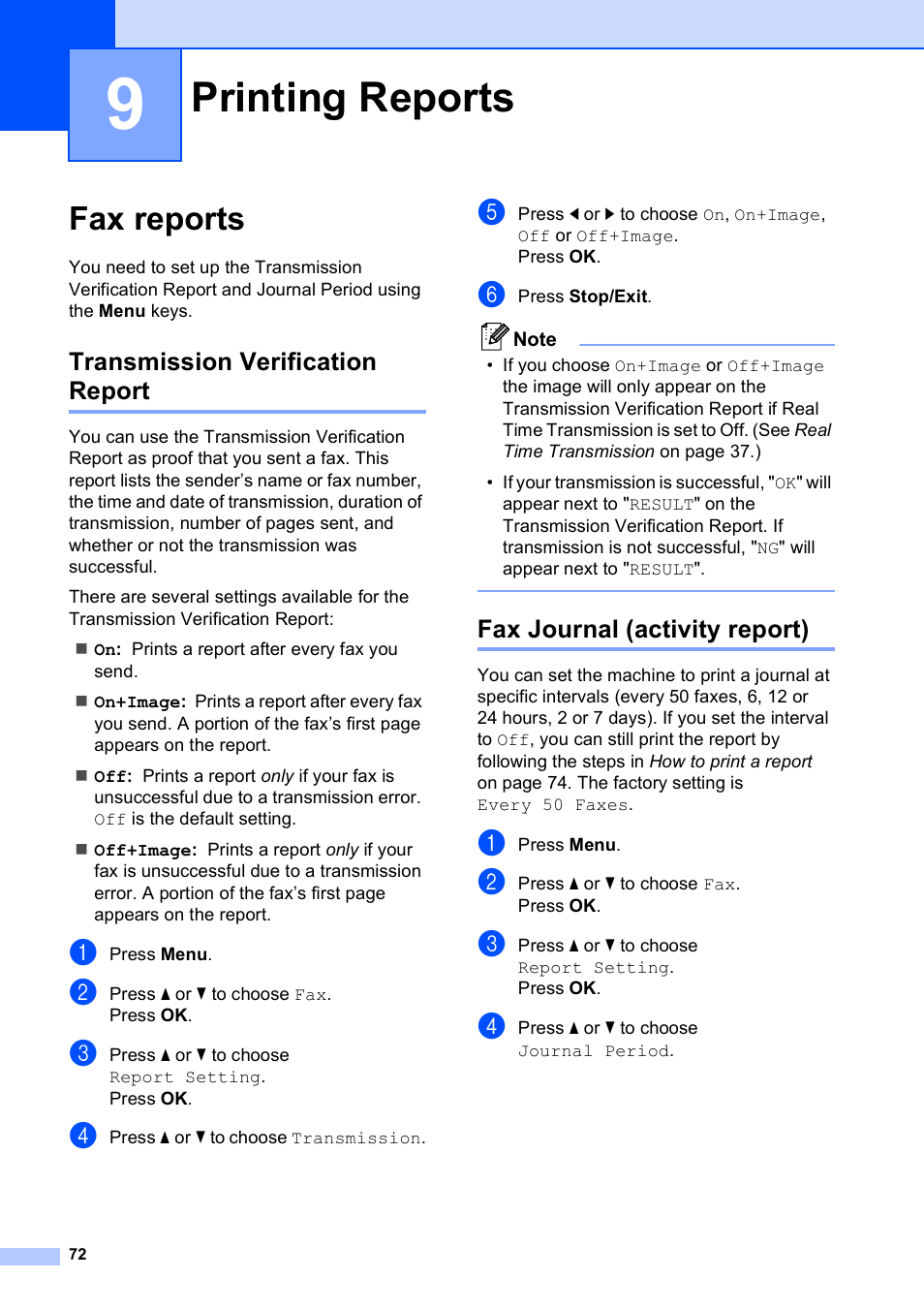9 printing reports, Fax reports, Transmission verification report | Fax journal (activity report), Printing reports | Brother MFC-495CW User Manual | Page 88 / 224