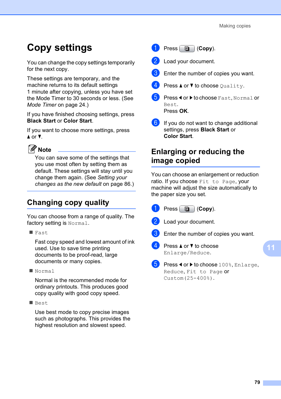 Copy settings, Changing copy quality, Enlarging or reducing the image copied | Brother MFC-495CW User Manual | Page 95 / 224