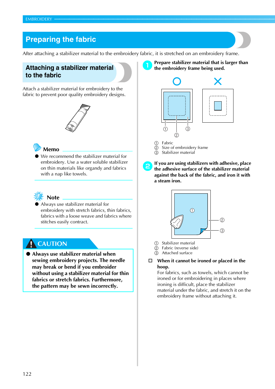 Preparing the fabric, Attaching a stabilizer material to the fabric, Caution | Brother SE-270D User Manual | Page 128 / 166