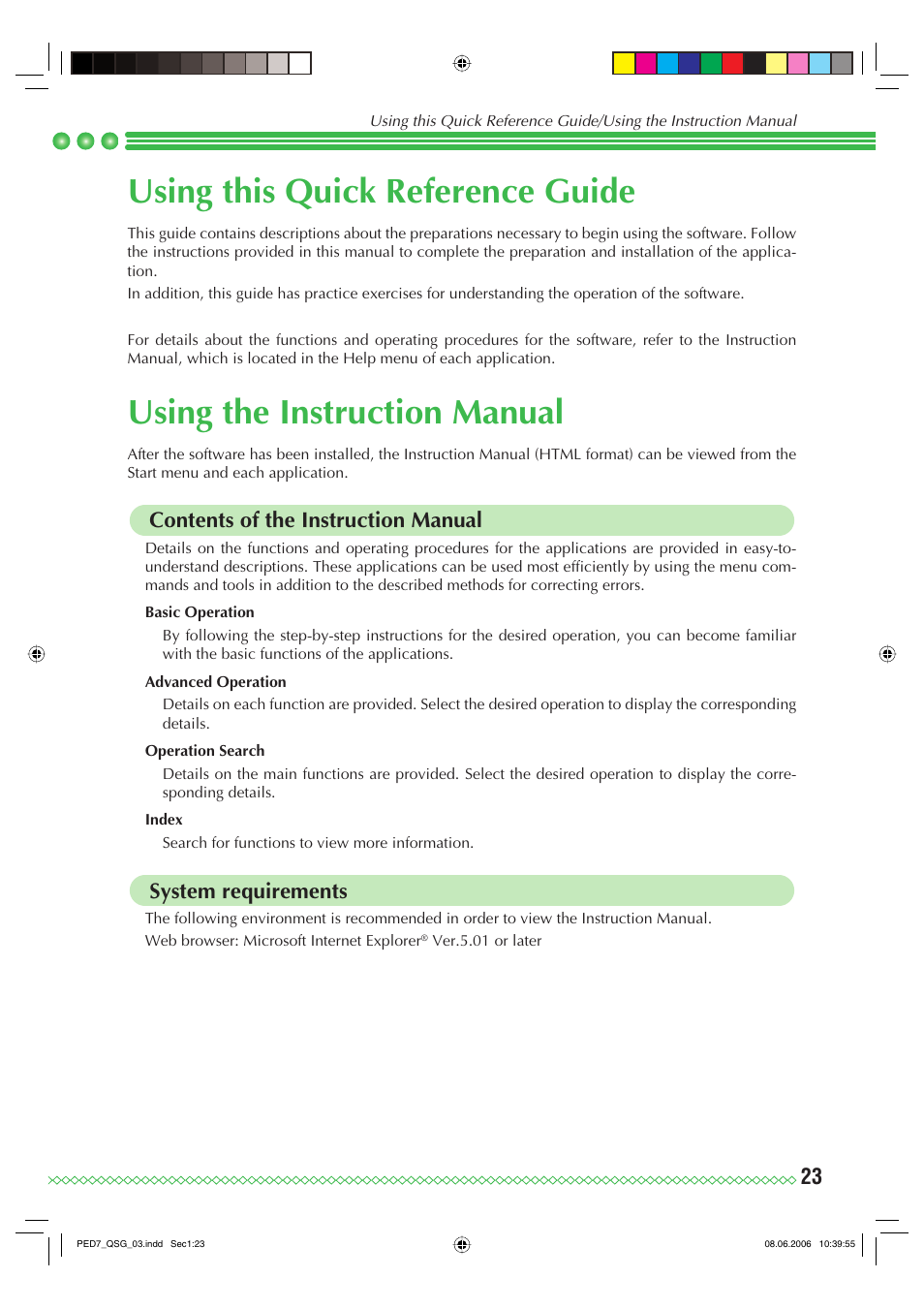 Using this quick reference guide, Using the instruction manual, Contents of the instruction manual | System requirements | Brother PE-DESIGN Ver.7 User Manual | Page 25 / 50