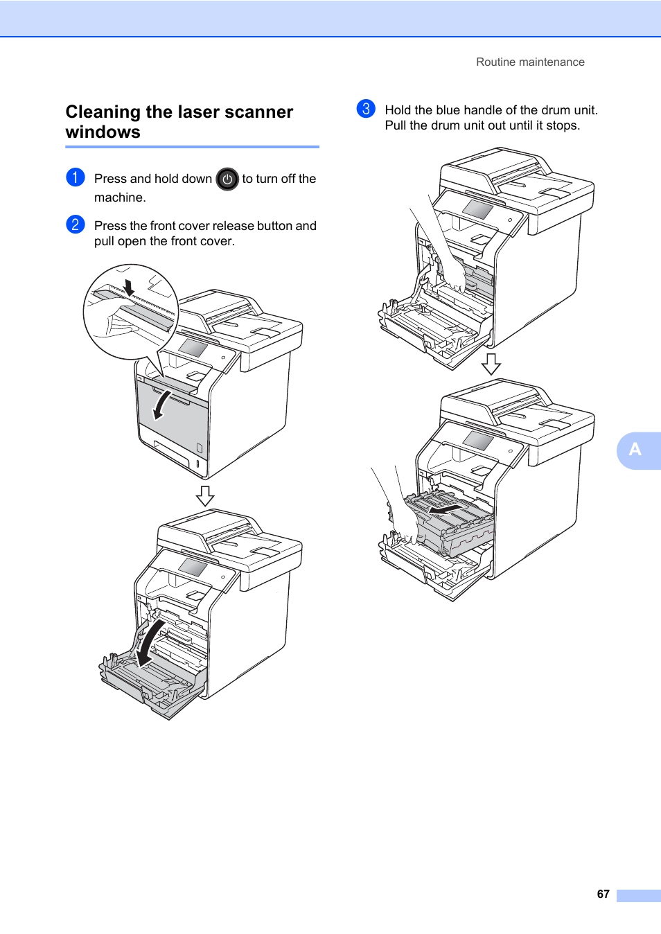 Cleaning the laser scanner windows, Acleaning the laser scanner windows | Brother MFC-L8600CDW User Manual | Page 73 / 108