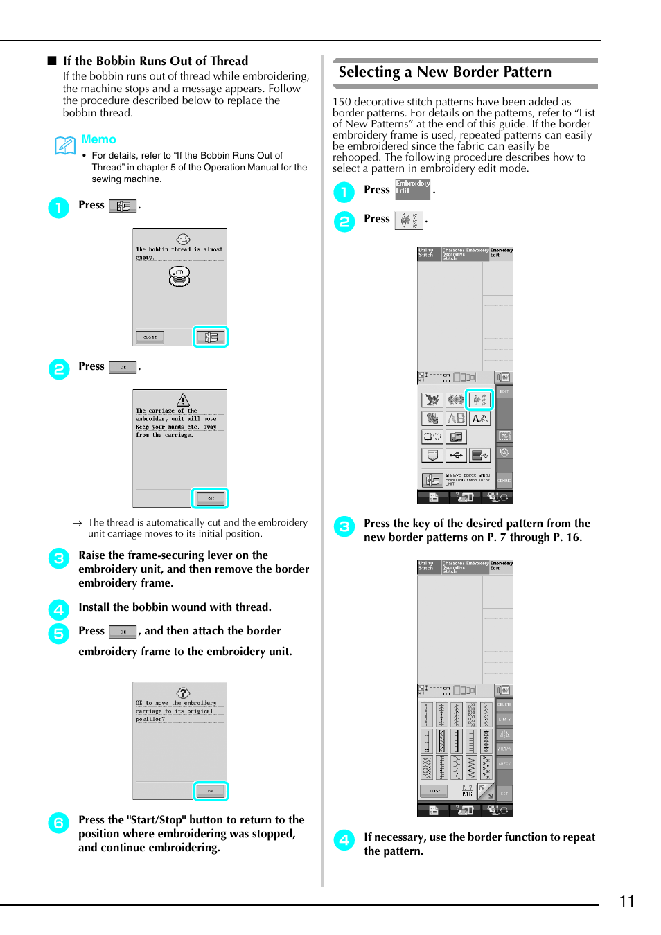 If the bobbin runs out of thread, Selecting a new border pattern | Brother Innov-is 4750D User Manual | Page 12 / 26