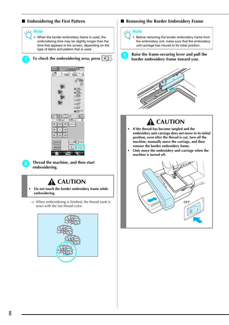 Embroidering the first pattern, Removing the border embroidery frame, Caution | Brother Innov-is 4750D User Manual | Page 9 / 26