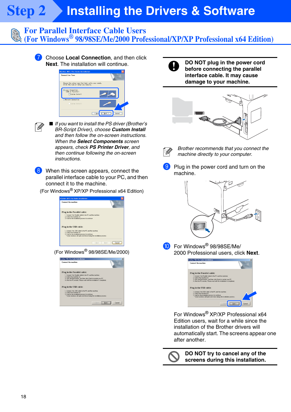 Step 2, Installing the drivers & software, For parallel interface cable users (for windows | Brother MFC-8670DN User Manual | Page 20 / 48