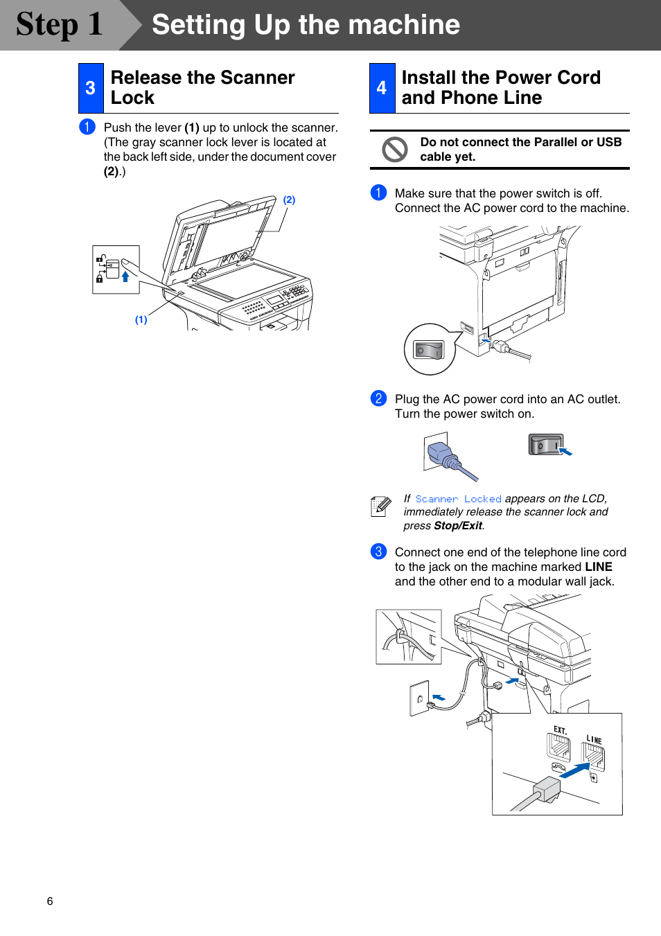 3 release the scanner lock, 4 install the power cord and phone line, Release the scanner lock | Install the power cord and phone line, Step 1, Setting up the machine, 3release the scanner lock, 4install the power cord and phone line | Brother MFC-8670DN User Manual | Page 8 / 48