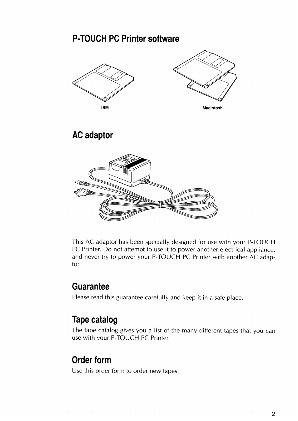 P-touch pc printer software, Ac adaptor, Guarantee | Tape catalog, Order form, Guarantee tape catalog order form, P-touch pc printer software ac adaptor | Brother P-TOUCH PC User Manual | Page 5 / 22