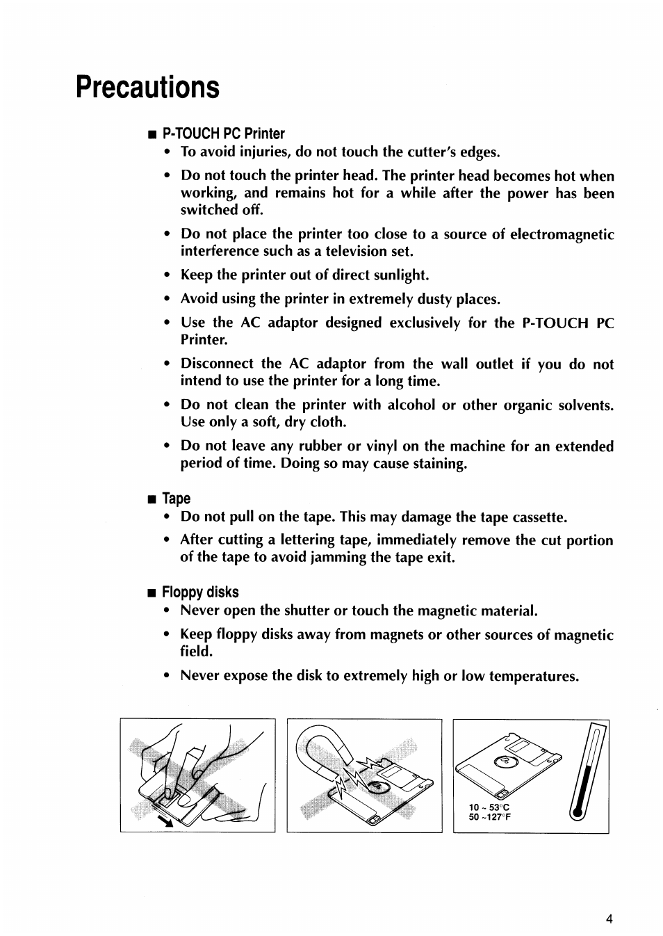 Precautions, I p-touch pc printer, I tape | I floppy disks, P-touch pc printer | Brother P-TOUCH PC User Manual | Page 7 / 22