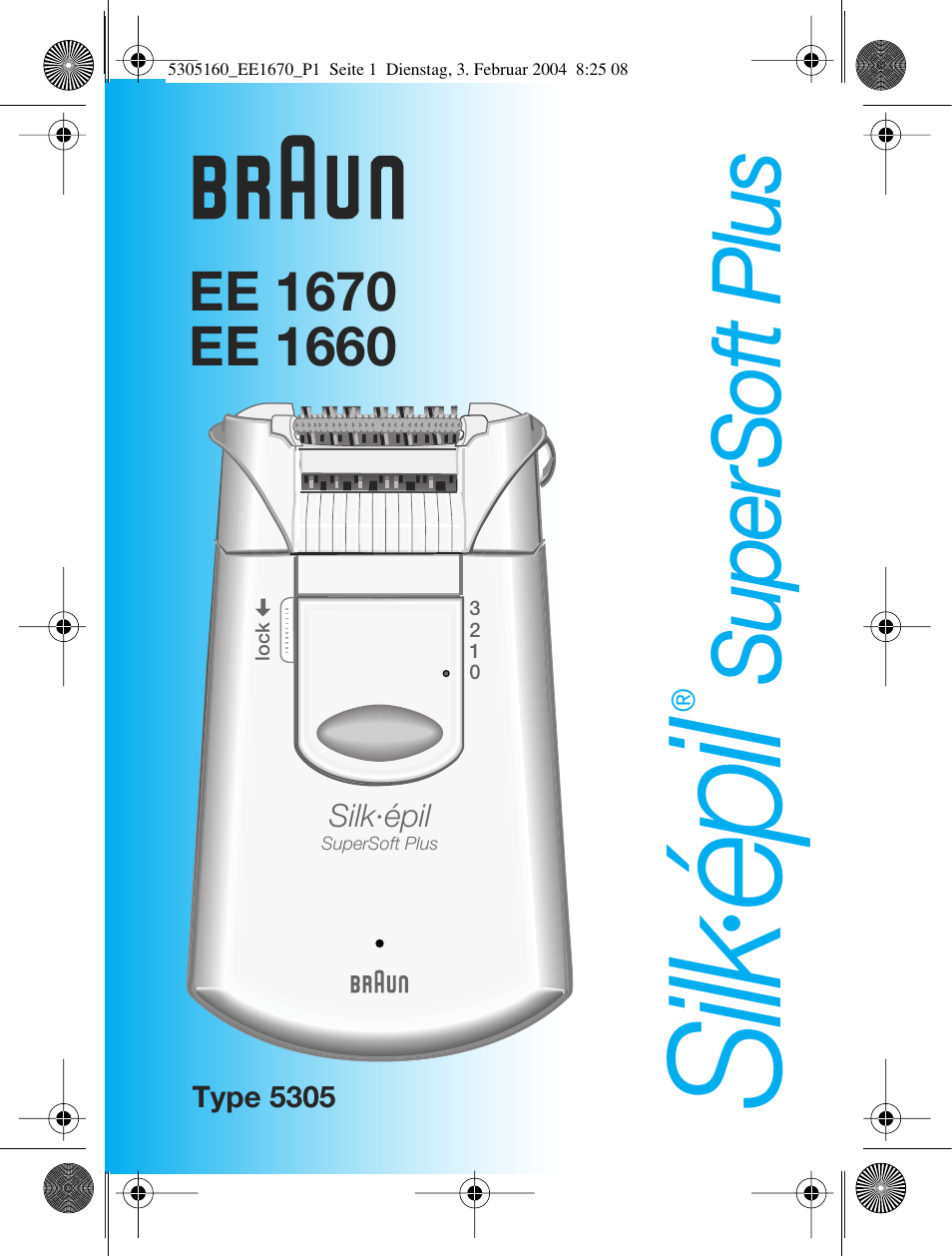 Braun EE1660 Silk-épil SuperSoft Plus User Manual | 59 pages