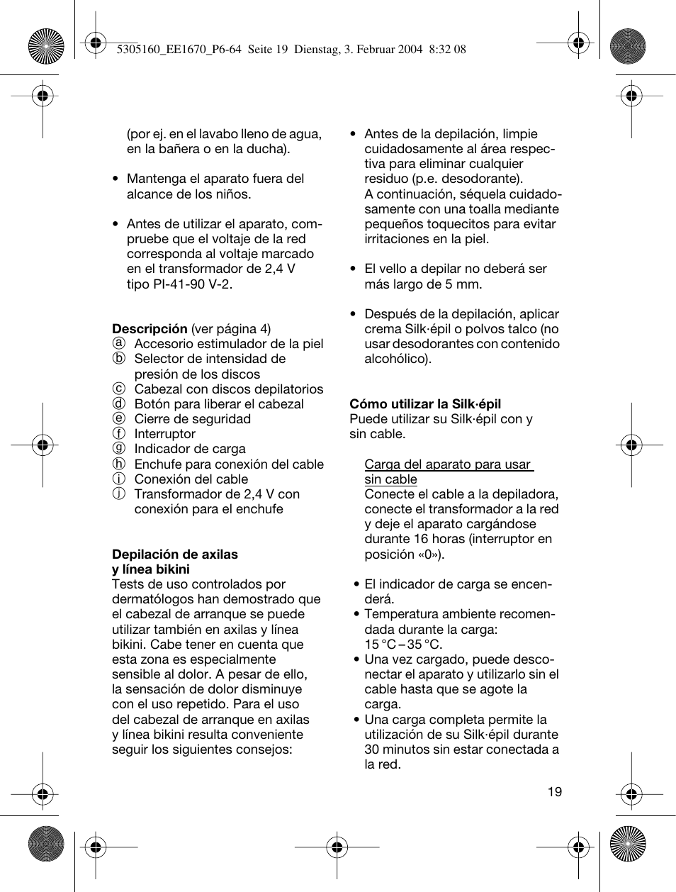 Braun EE1660 Silk-épil SuperSoft Plus User Manual | Page 18 / 59